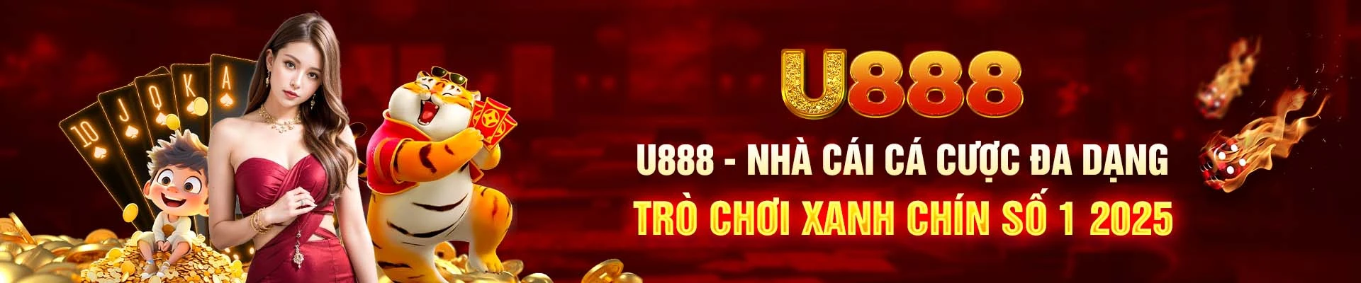 U888 - Nhà Cái Cá Cược Đa Dạng Trò Chơi Xanh Chín Số 1 2025